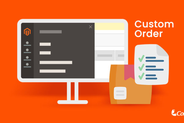 How To Create Custom Order In Magento 2 Admin