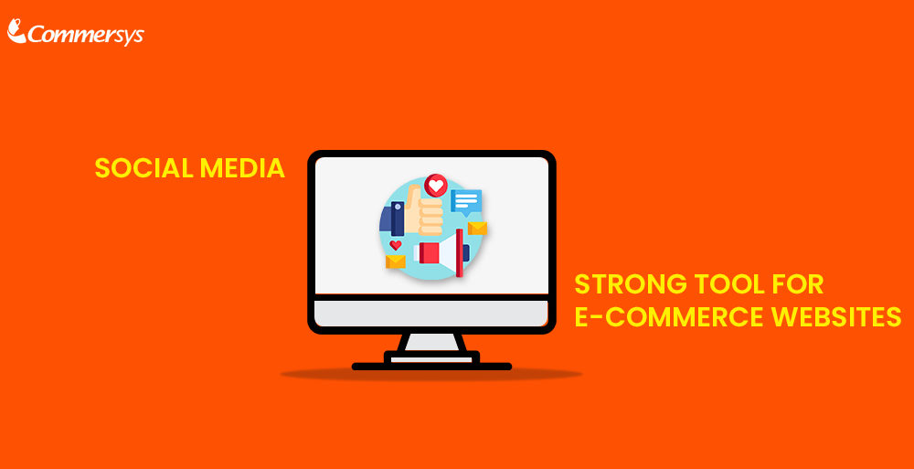 social-media-a-strong-tool-for-ecommerce