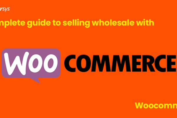 Selling Wholesale with WooCommerce
