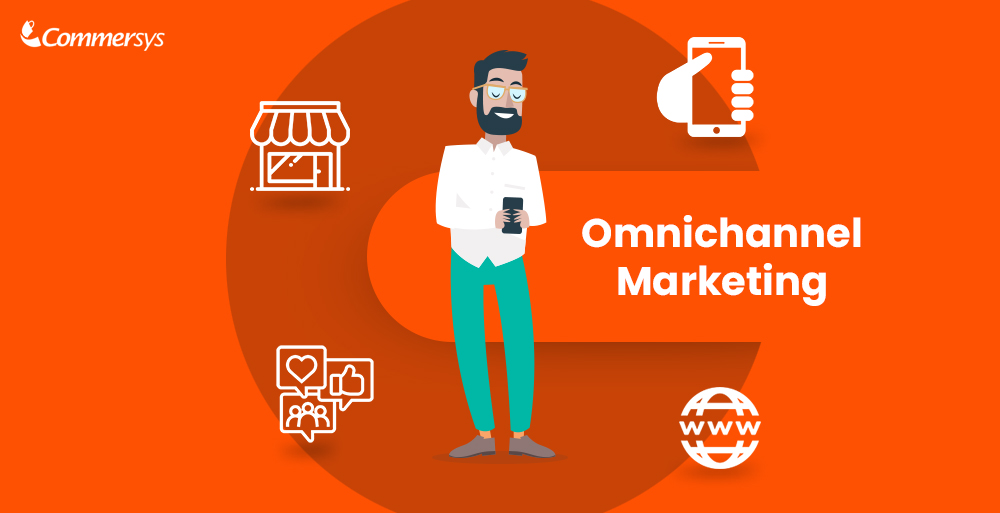 learn the components of omnichannel marketing in 2021